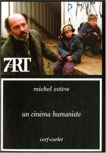 Couverture du livre Un cinéma humaniste par Michel Estève
