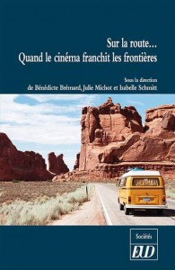 Couverture du livre Sur la route par Bénédicte Brémard, Julie Michot et Isabelle Schmitt-Pitiot