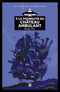 Couverture du livre À la poursuite du Château Ambulant par Francesc Miró