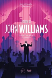 Couverture du livre L'Oeuvre de John Williams par Jean-Christophe Manuceau