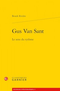 Couverture du livre Gus Van Sant par Benoît Rivière