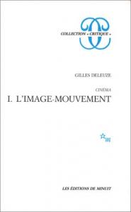 Couverture du livre Cinéma 1, L'Image-mouvement par Gilles Deleuze