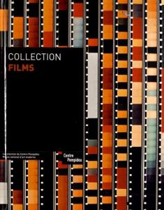Couverture du livre Collection films par Collectif dir. Philippe-Alain Michaud
