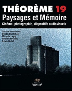 Couverture du livre Paysages et Mémoire par Christa Blümlinger, Michèle Lagny, Sylvie Lindeperg et Sylvie Rollet