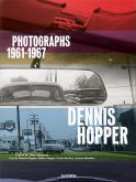 Dennis Hopper:Photographs 1961-1967