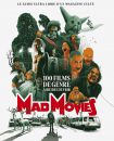 Mad Movies - 100 films de genre à (re)découvrir: le guide ultra libre d'un magazine culte