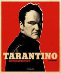 Tarantino :Rétrospective