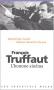 François Truffaut:L'homme cinéma