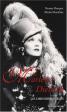 Marlene Dietrich: Les derniers secrets