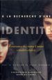 A la recherche d'une identité:Renaissance du cinéma d'auteur canadien-anglais
