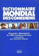Dictionnaire mondial des comédiens:Biographie, filmographie de 1500 comédiens du muet à nos jours