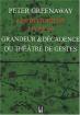 Les Historiens, livre 39:Grandeur et décadence du théâtre de gestes