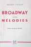 Broadway sans mélodies:journal d'un comédien au pays des étoiles