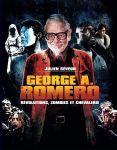 George A. Romero:Révolutions, zombies et chevalerie